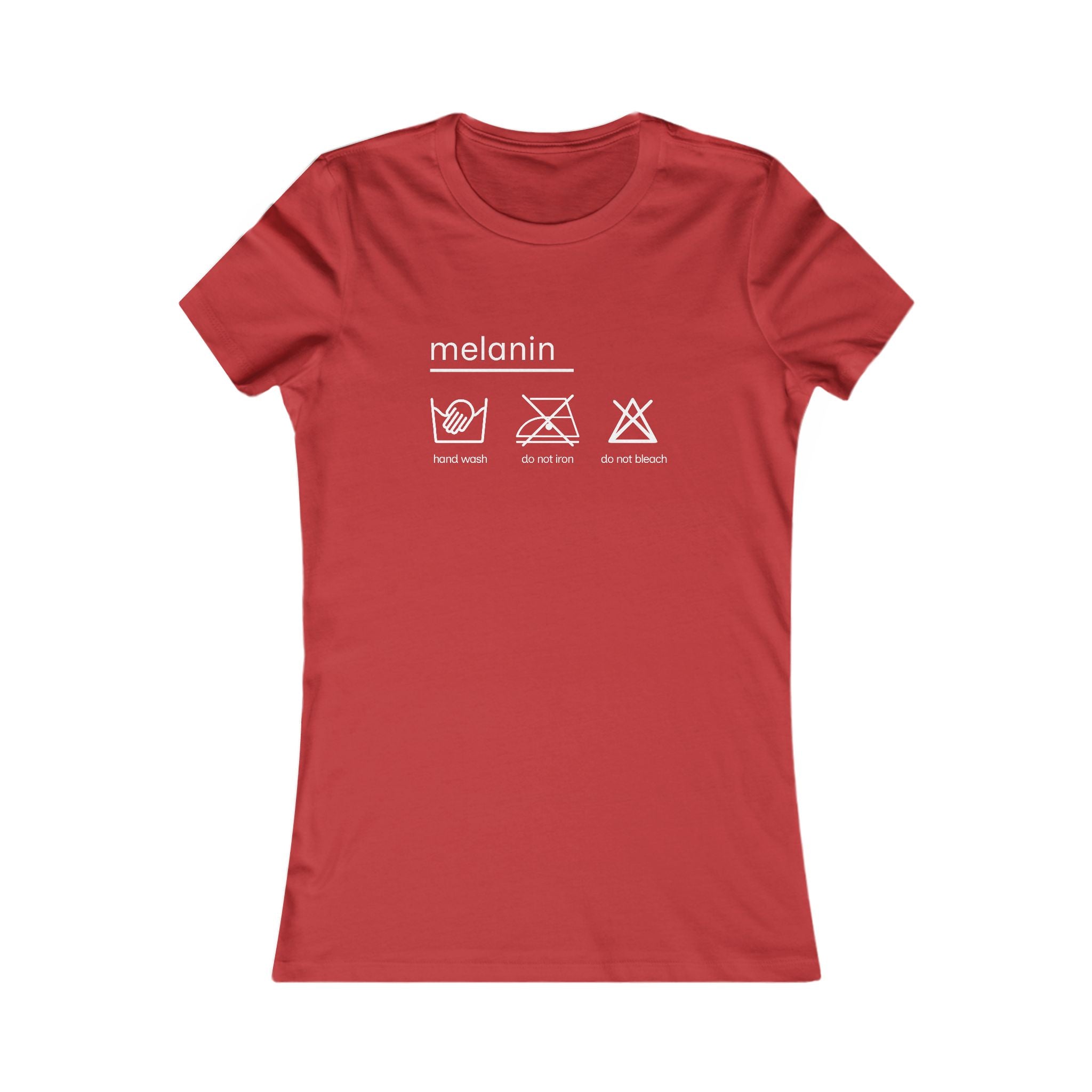 Women's 'melanin: hand wash only, Tee