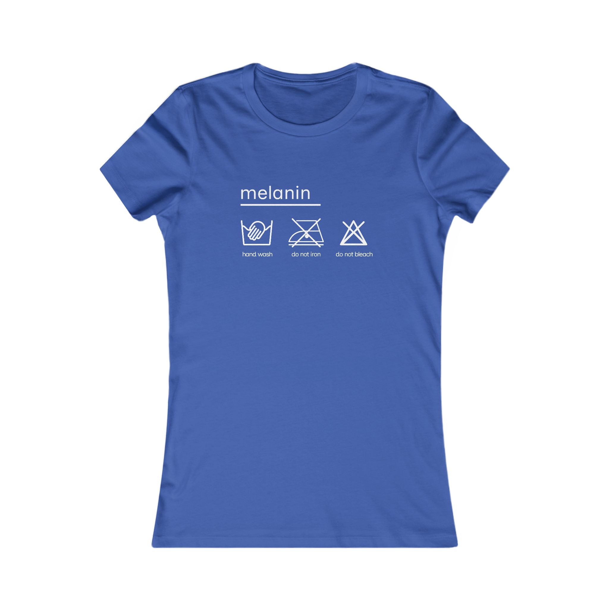 Women's 'melanin: hand wash only, Tee