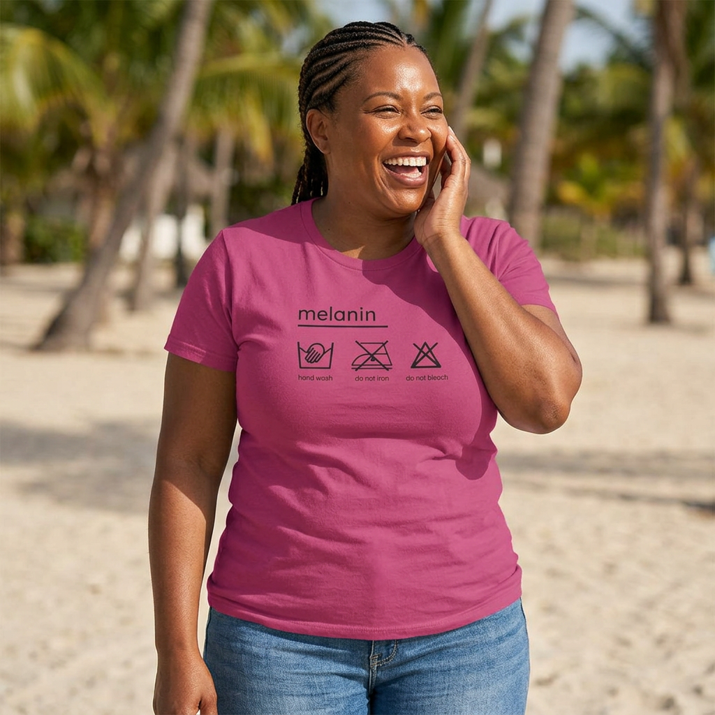 Women's 'melanin: hand wash only, Tee