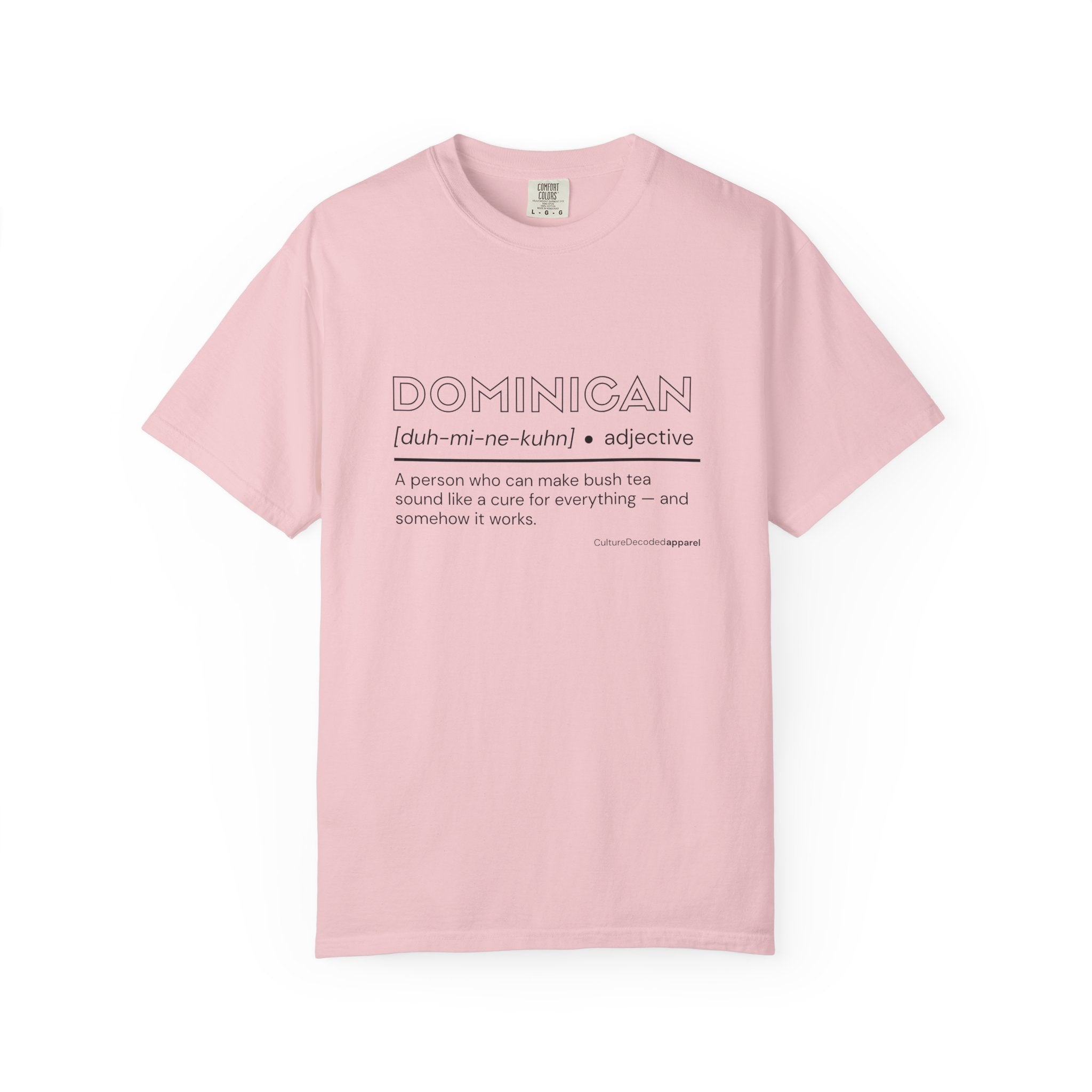 I'm a 'dominican', Unisex T-shirt